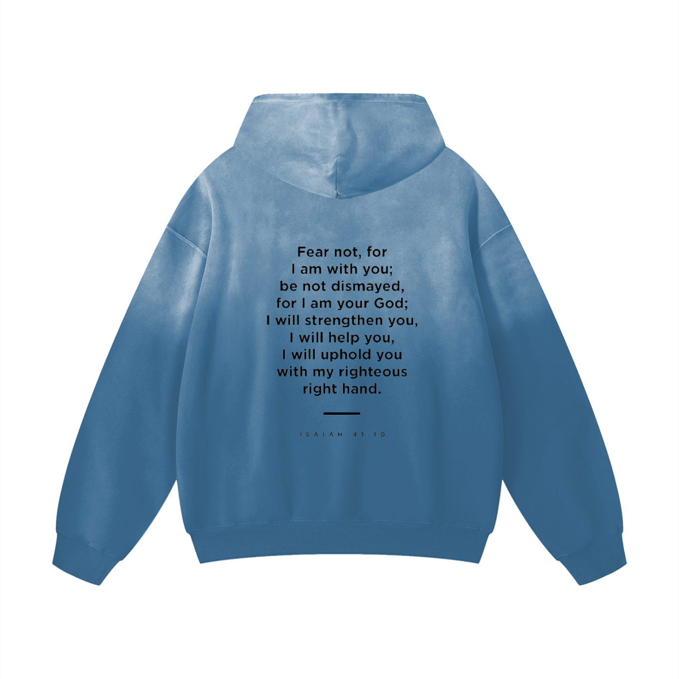 Men's and Women's Isaiah 41:10 Hoodie