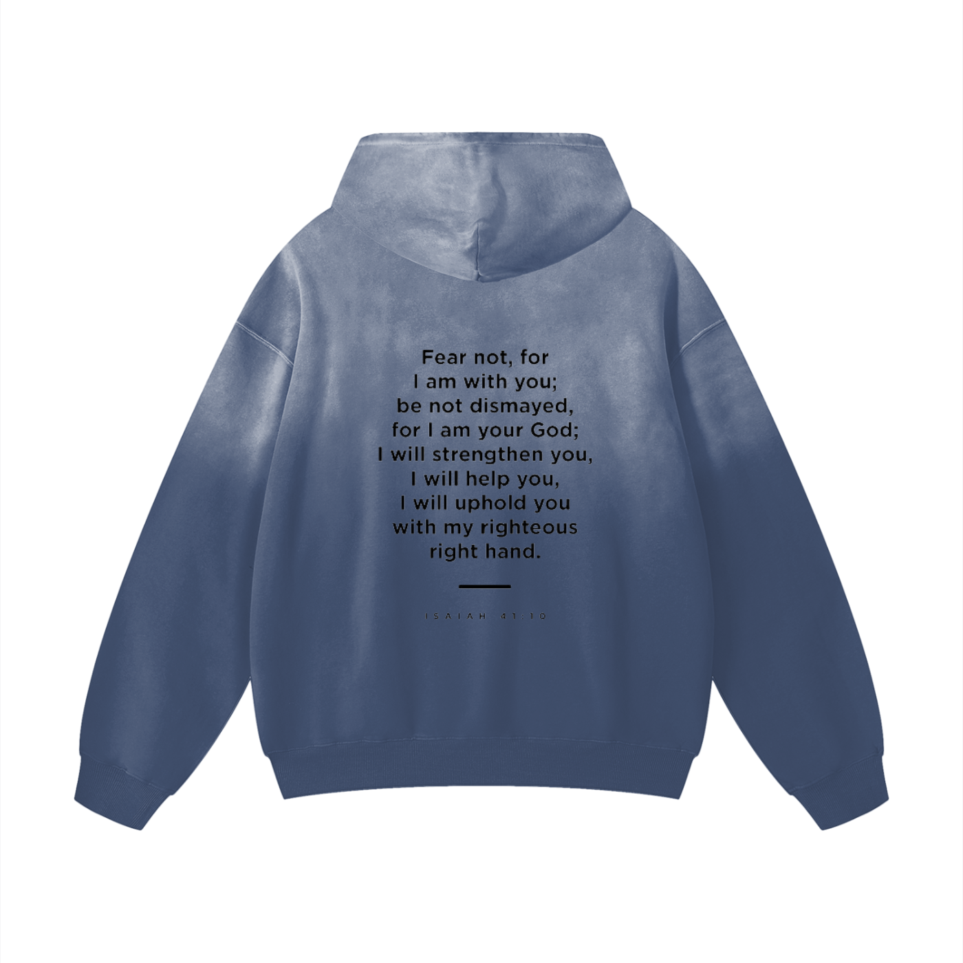 Men's and Women's Isaiah 41:10 Hoodie